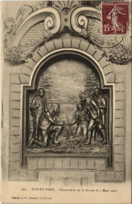 Carte postale ancienne Sainte-Anne-Decouverte de la Statue le 7 Mars 1625