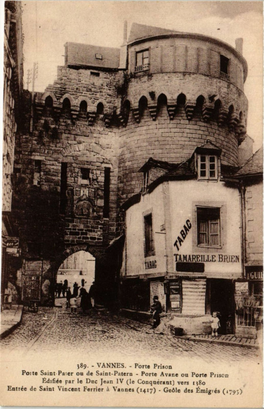 Carte postale ancienne Vannes - Porte Prison à Vannes