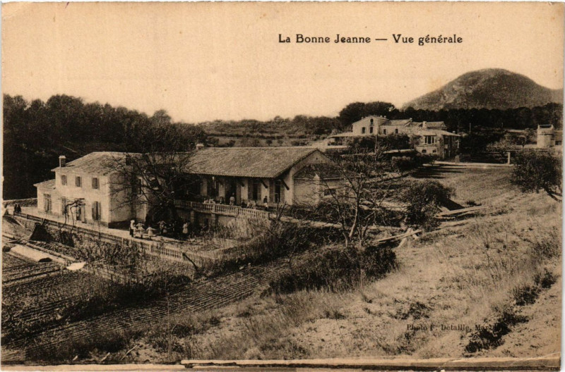 Carte postale ancienne La Bonne Jeanne - Vue générale