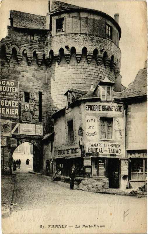 Carte postale ancienne Vannes - La Porte-Prison à Vannes