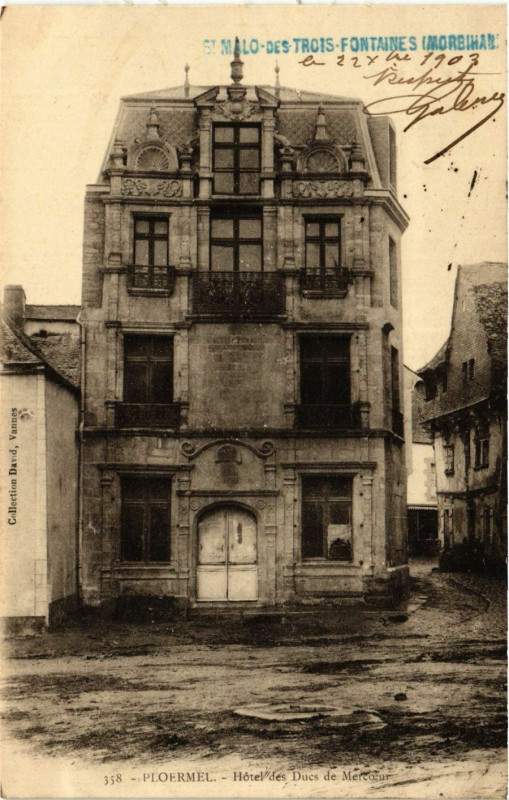 Carte postale ancienne Hôtel des Ducs de Mercoeur à Ploërmel