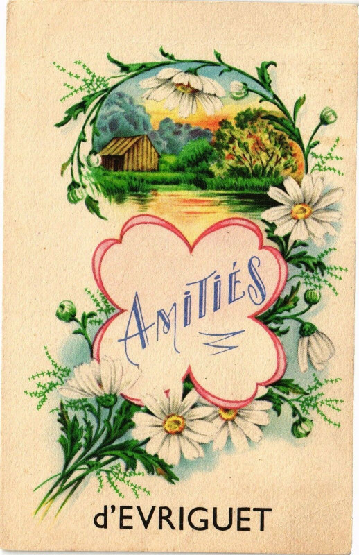 Carte postale ancienne Amitiés - d'Evriguet