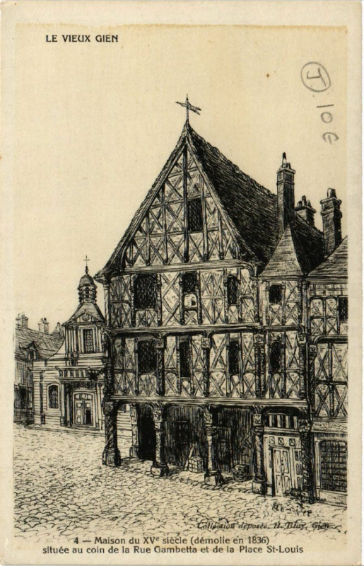 Carte postale ancienne Gien - Le Vieux Gien - Maison du XVe siecle à Gien