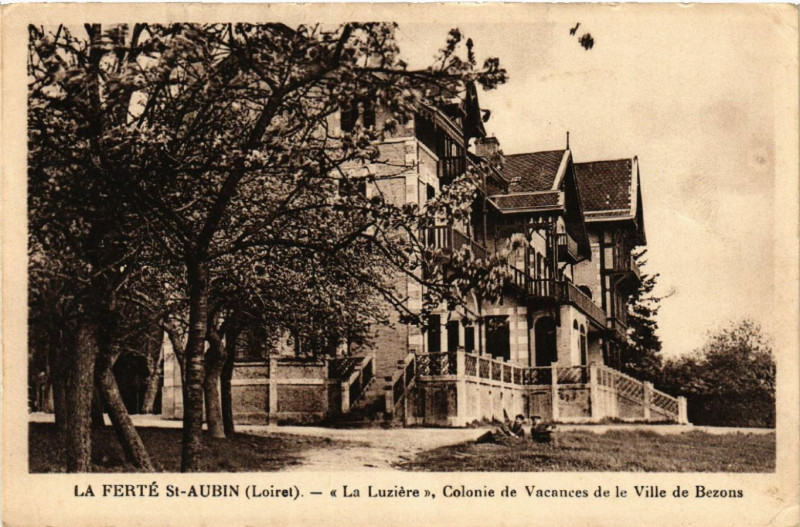 Carte postale ancienne La Ferte- Saint-Aubin - La Luziere - Colonie de Vacances