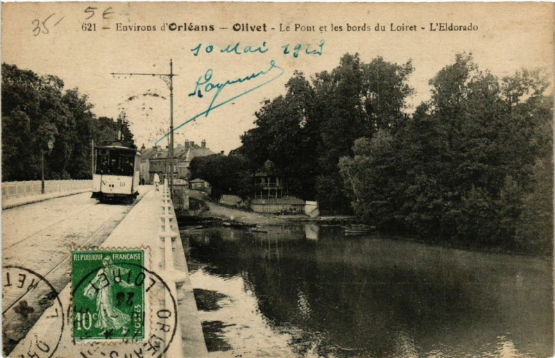 Carte postale ancienne Olivet - Env. d'Orleans - Le Pont et les bords du Loiret à Olivet