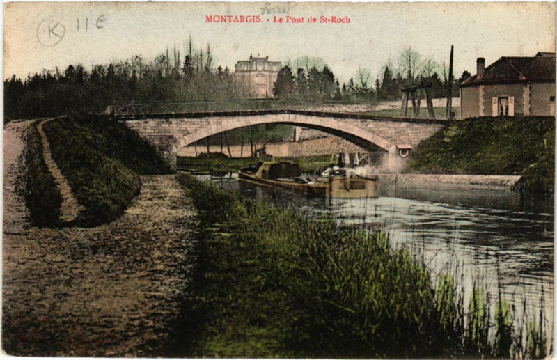Carte postale ancienne Montargis - Le Pont de Saint-Roch à Montargis