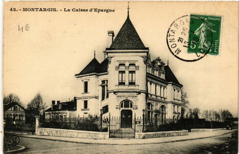 Carte postale ancienne Montargis - La Caisse d'Epargne à Montargis