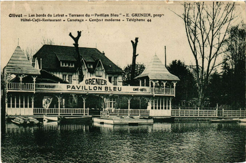 Carte postale ancienne Olivet - Terrasse du Pavillon Bleu - Hotel-Café-Restaurant à Olivet