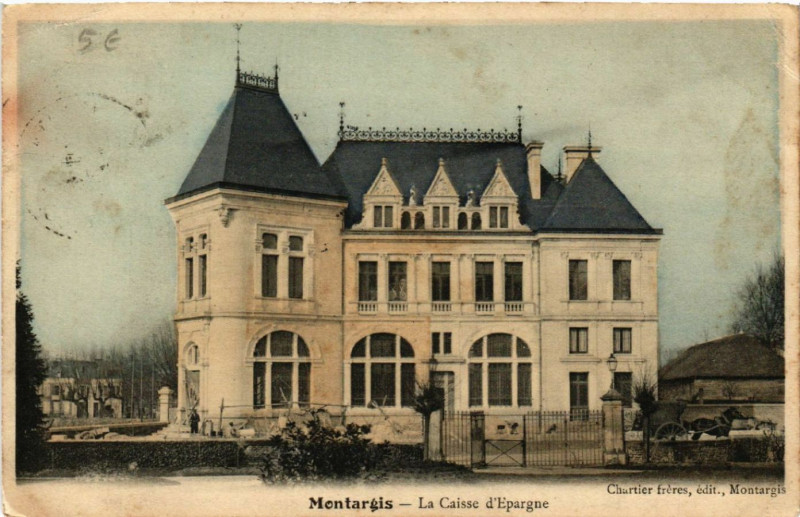 Carte postale ancienne Montargis - La Caisse d'Epargne à Montargis