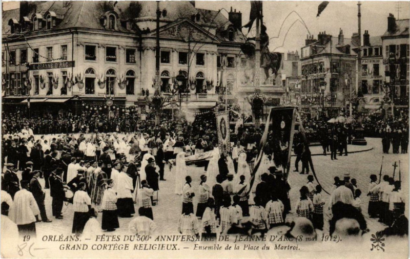 Carte postale ancienne Orleans Fetes de Jeanne d'Arc 1912 Ensemble de la Place du Martroi à Orléans