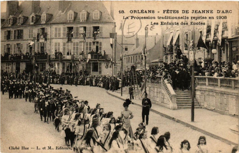Carte postale ancienne Orleans Fetes de Jeanne d'Arc 1908 Les Enfants des Ecoles à Orléans