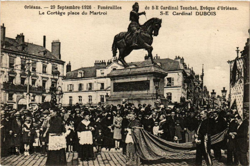 Carte postale ancienne Orleans Funérailles de S.E. Cardinal Touchet 1926 Le Cortege à Orléans