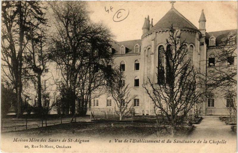 Carte postale ancienne Orleans Maison Mere des Soeurs de Saint-Aignan vue de l'Etablissement à Orléans