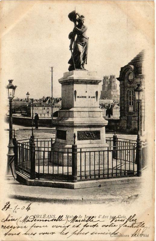 Carte postale ancienne Orleans Statue de Jeanne d'Arc par Gois à Orléans