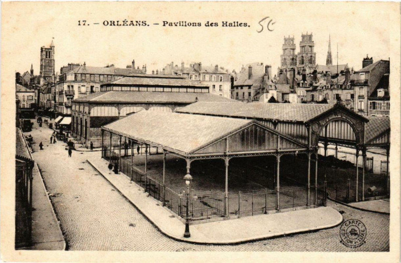 Carte postale ancienne Orleans Pavillon des Halles à Orléans