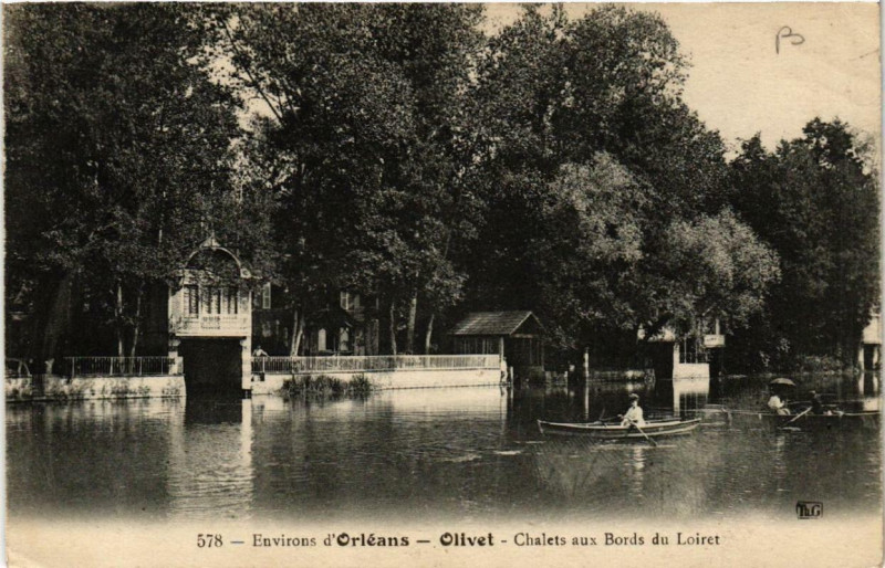 Carte postale ancienne Olivet Chalets aux Bords du Loiret à Olivet