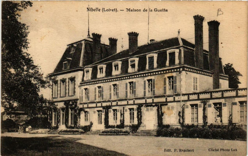 Carte postale ancienne Nibelle Maison de la Guette à Nibelle