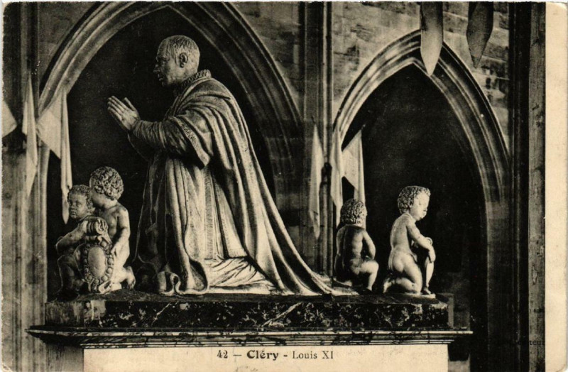 Carte postale ancienne Clery Louis Xi