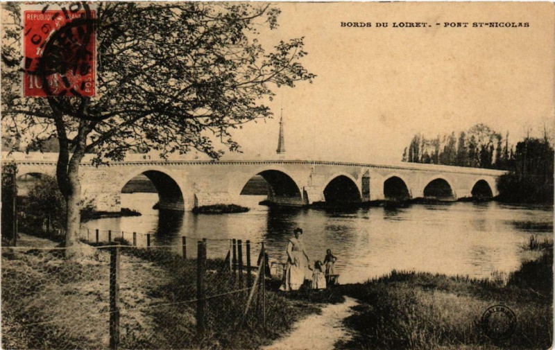 Carte postale ancienne Bords du Loiret Pont Saint-Nicolas