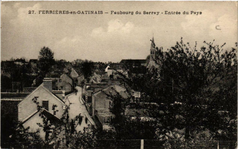 Carte postale ancienne Ferrieres-en-Gatinais Faubourg du Serray Entrée du Pays à Ferrières-en-Gâtinais