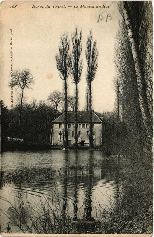 Carte postale ancienne Bords du Loiret Le Moulin du bac