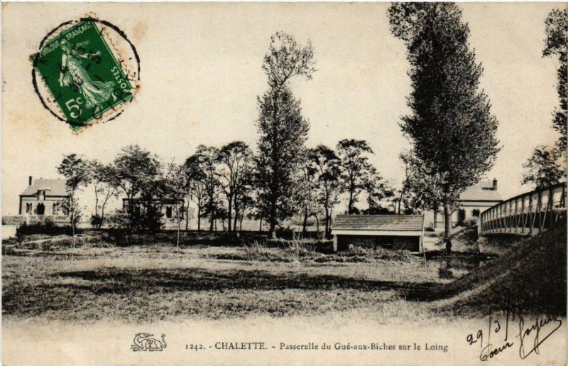Carte postale ancienne Chalette Passerelle du Gué-aux-Biches sur le Loing