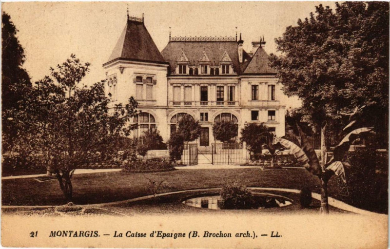 Carte postale ancienne Montargis La Caisse d'Epargne B. Brochon à Montargis