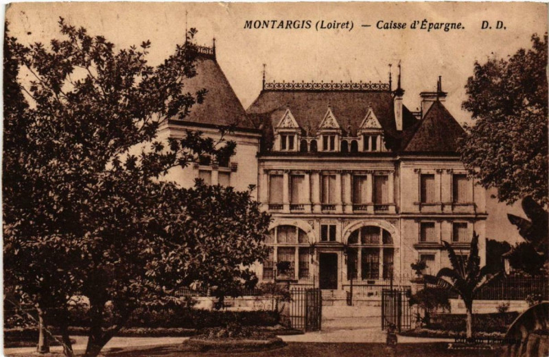 Carte postale ancienne Montargis Caisse d'Epargne à Montargis