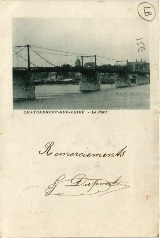 Carte postale ancienne Chateauneuf-sur-Loire - Le Pont à Châteauneuf-sur-Loire