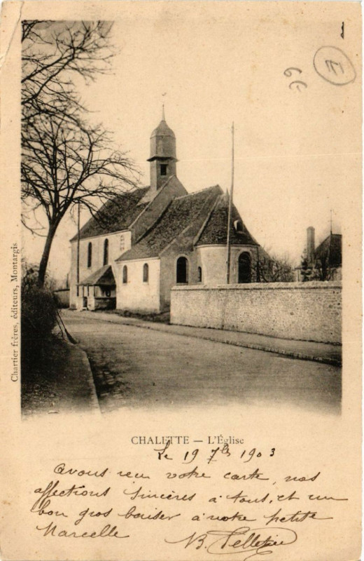 Carte postale ancienne Chalette - Eglise