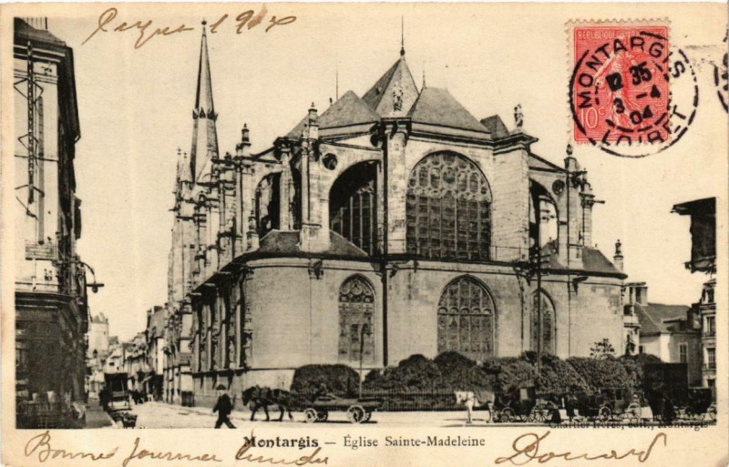 Carte postale ancienne Montargis Eglise Sainte-Madeleine à Montargis
