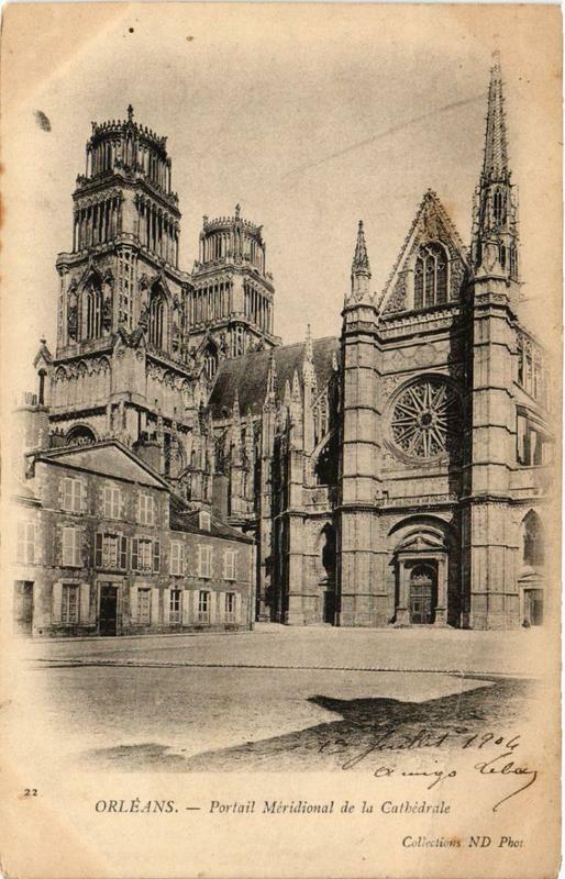 Carte postale ancienne Orleans Portail Méridional de la Cathédrale à Orléans