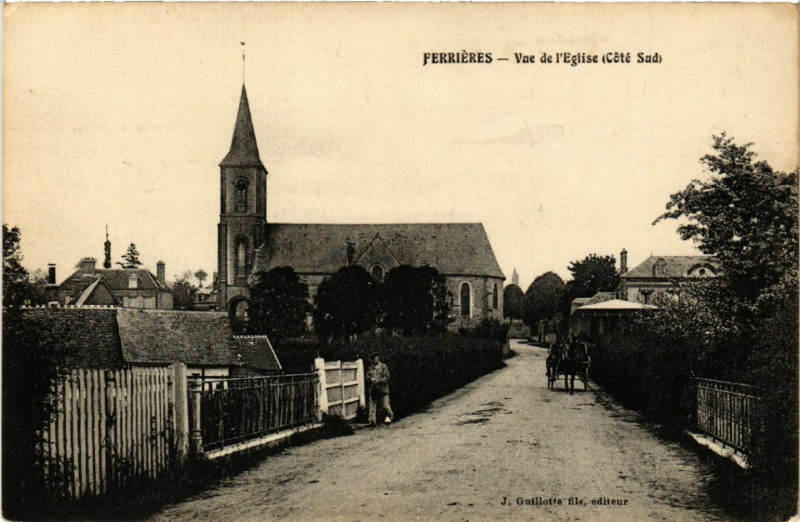 Carte postale ancienne Ferrieres - Ferrieres-en-Gatinais - Vue de Eglise - coté Sud à Ferrières-en-Gâtinais