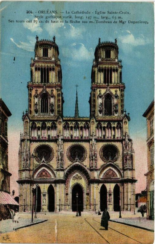 Carte postale ancienne Orleans La Cathédrale Eglise Sainte-Croix à Orléans