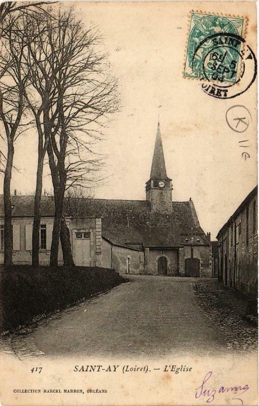 Carte postale ancienne Saint-Ay Eglise à Saint-Ay