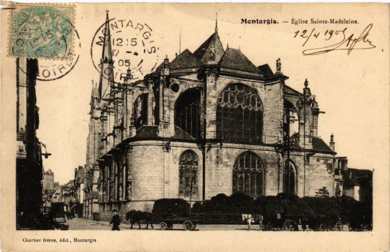 Carte postale ancienne Montargis Eglise Sainte-Madeleine à Montargis