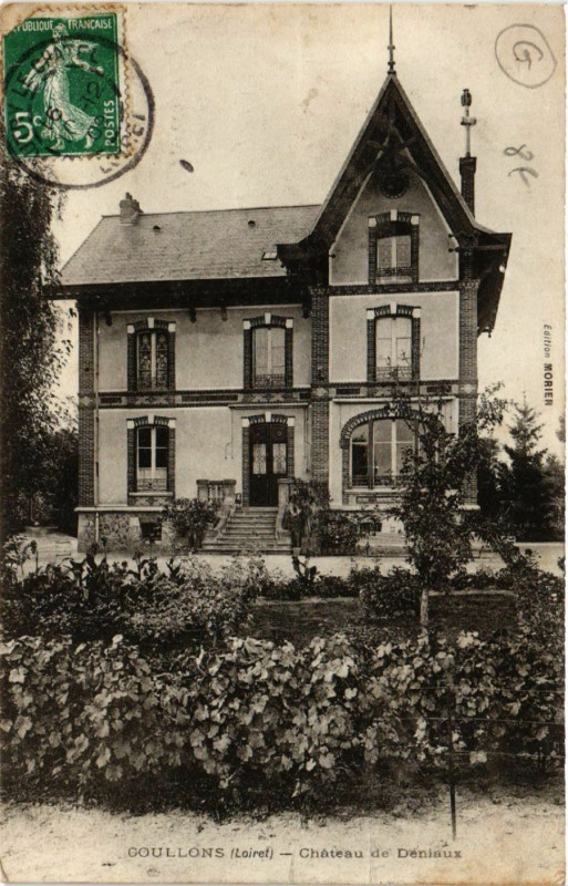 Carte postale ancienne Coullons - Chateau de Deniaux à Coullons