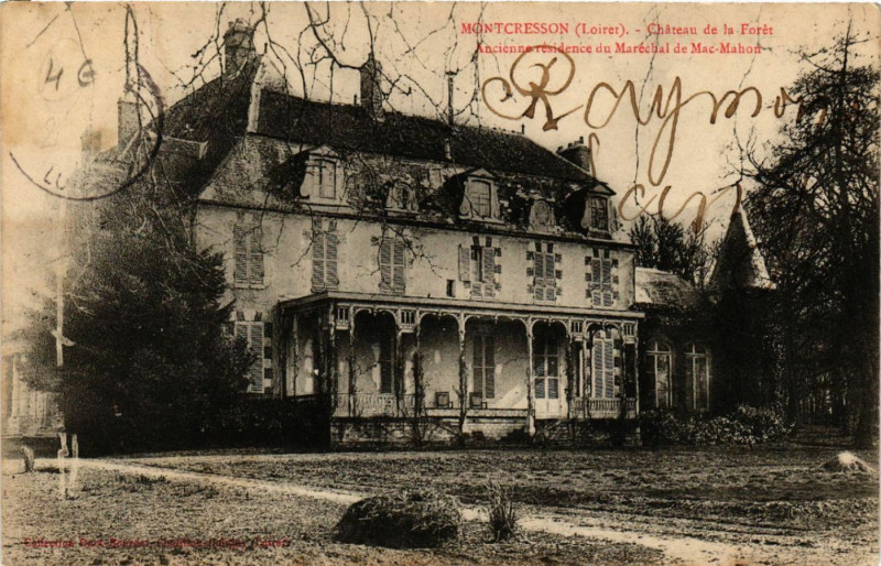 Carte postale ancienne Montcresson - Chateau de la Foret à Montcresson