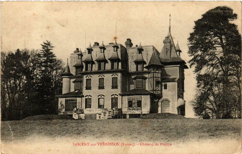 Carte postale ancienne Nogent-sur-Vernisson Chateau de Praslin à Nogent-sur-Vernisson
