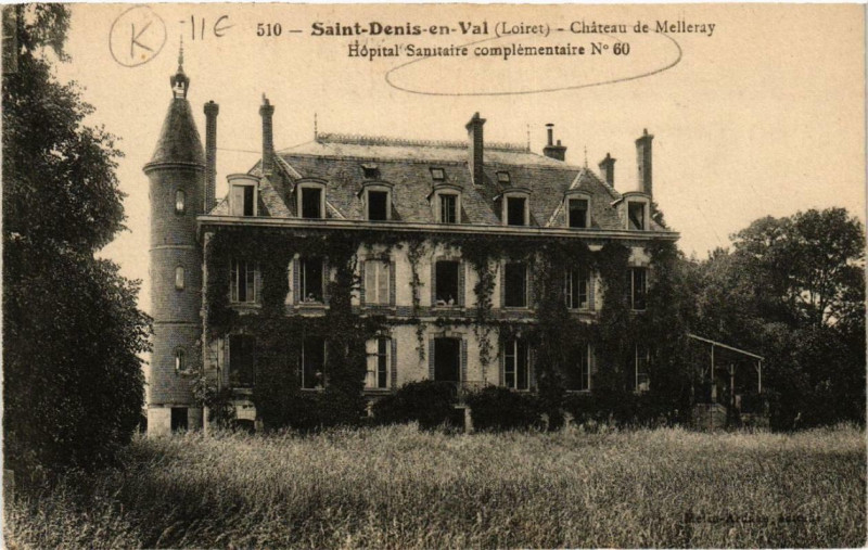 Carte postale ancienne Saint-Denis-en-Val Chateau de Melleray Hopital No. 60. à Saint-Denis-en-Val