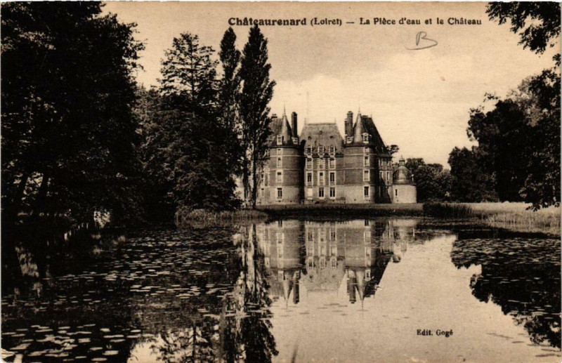 Carte postale ancienne Chateau-Renard La Piece d'eau et le Chateau à Château-Renard