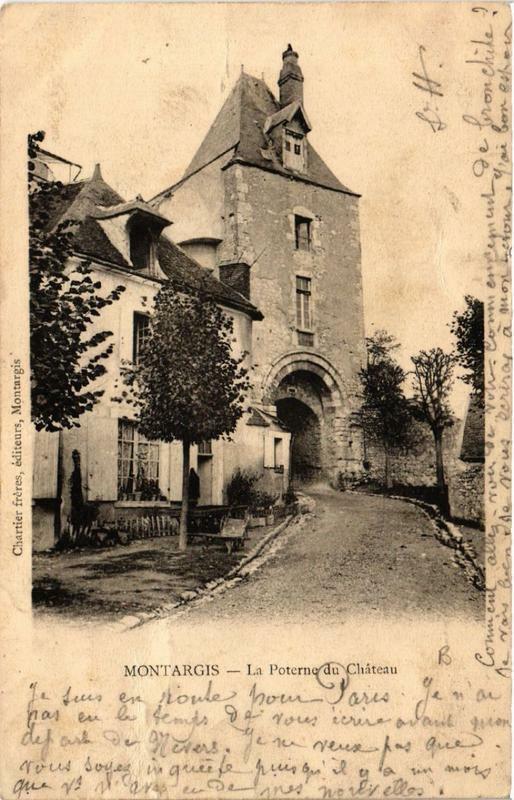 Carte postale ancienne Montargis La Poterne du Chateau à Montargis