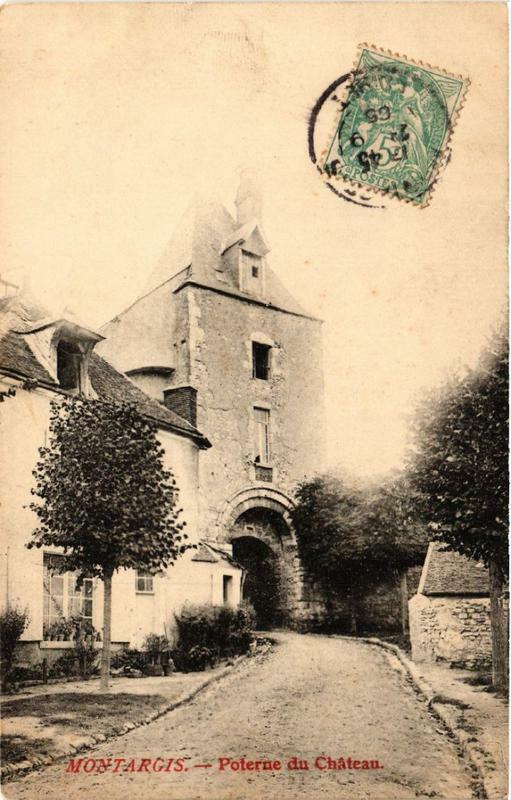 Carte postale ancienne Montargis Poterne du Chateau à Montargis