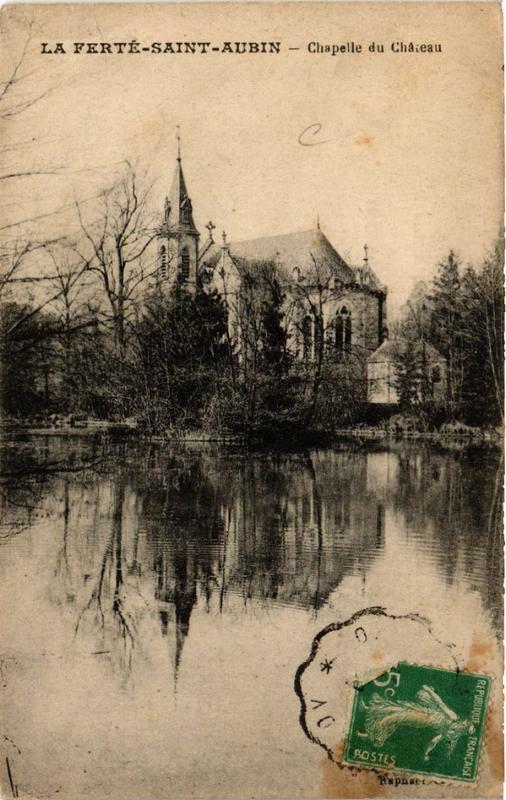 Carte postale ancienne La Ferte-Saint-Aubin Chapelle du Chateau