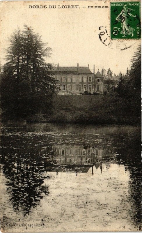 Carte postale ancienne Bords du Loiret - Le Miroir