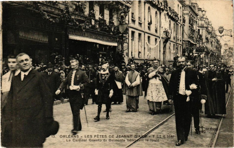 Carte postale ancienne Orleans-Les Fetes de Jeanne d'Arc-Le Cardinal Granito di Belmonte à Orléans