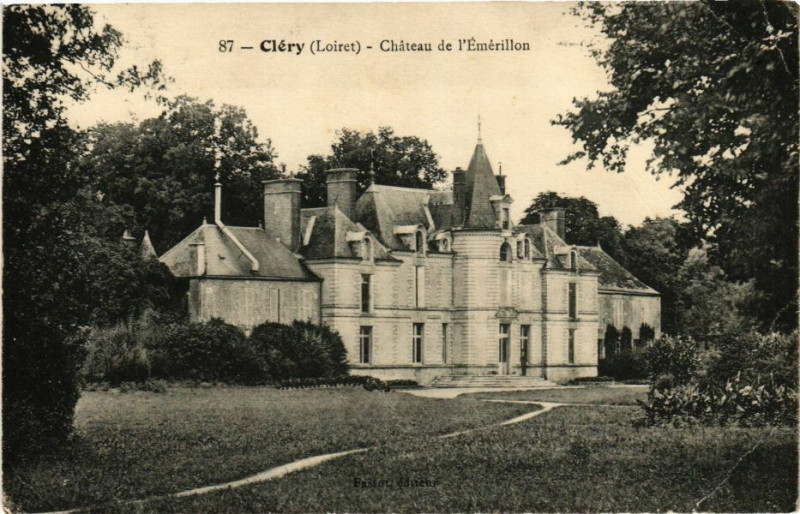 Carte postale ancienne Clery-Chateau de l'Emerillon
