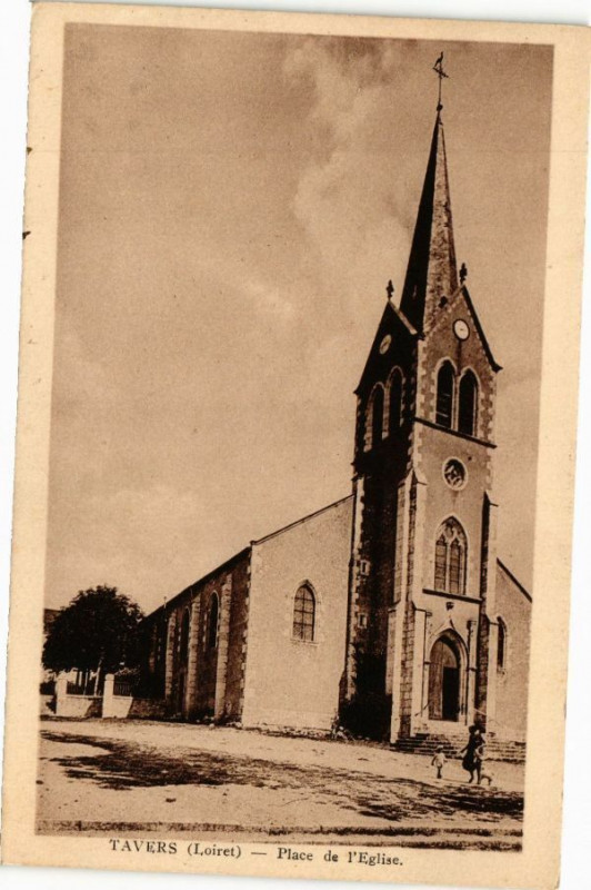Carte postale ancienne Tavers - Place de l'Eglise à Tavers