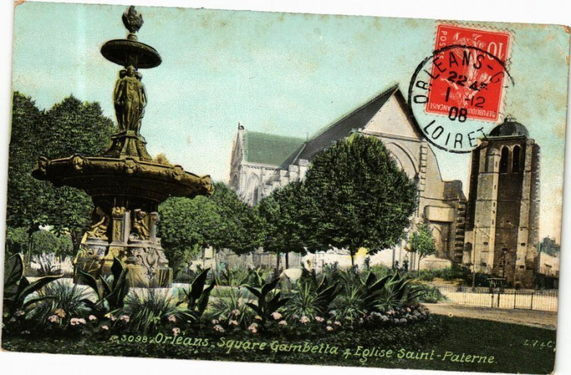Carte postale ancienne Ed. Aqua 3098 Orleans Square Gambetta et Eglise St-Paterne à Orléans