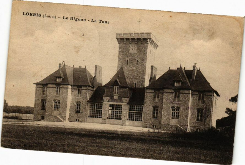 Carte postale ancienne Lorris - Le Bignon - La Tour à Lorris